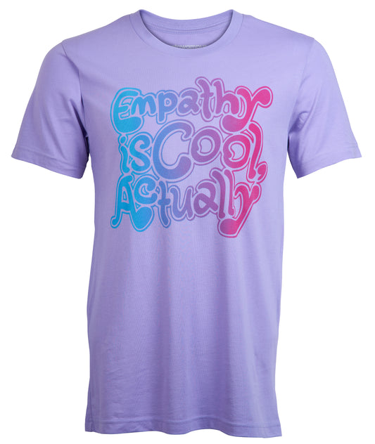 Empathy is Cool, Actually - Lavender