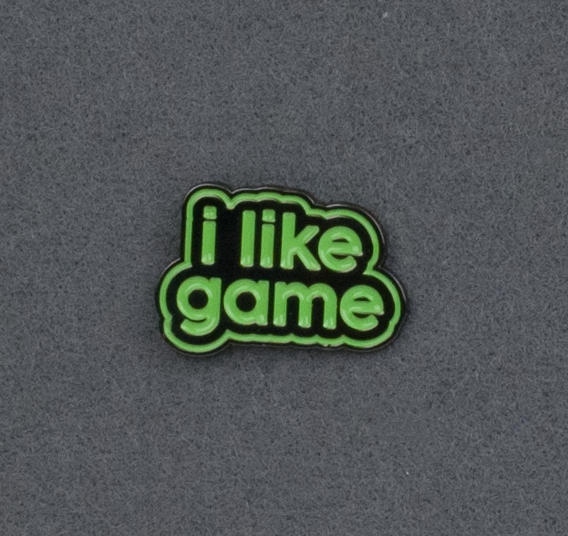 I like Game Pin