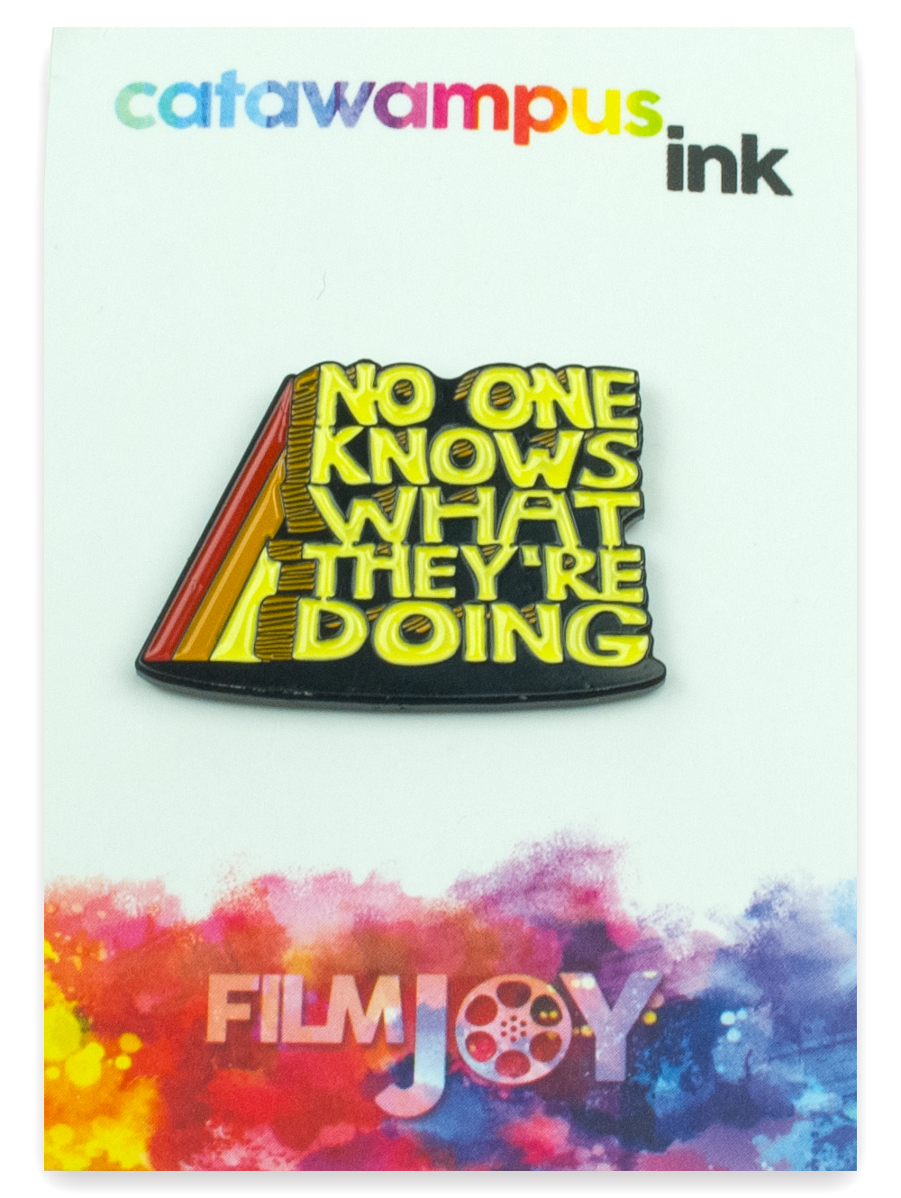 The No One Knows What They're Doing enamel pin on a backing card.